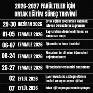 2026-2027 Eğitim Öğretim Yılı Fakülteler İçin Ortak Eğitim Süreç Takvimi